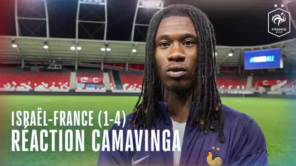 La réaction d'Eduardo Camavinga après Israël-France (1-4)
