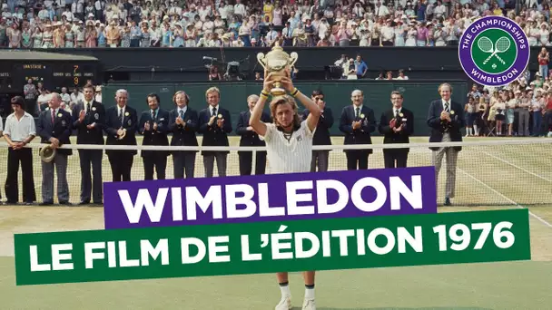 Wimbledon, retour sur l'édition de 1976