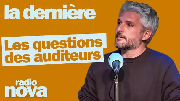 Les questions des auditeur·ices du 08/06 - Pierre-Emmanuel Barré leur répond dans "La dernière"