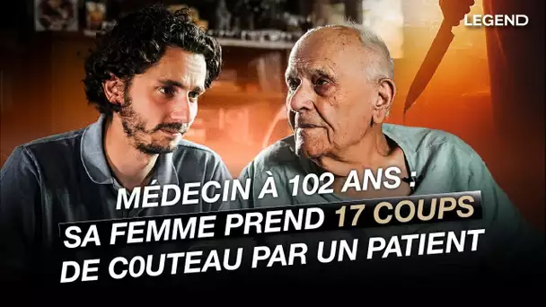 Médecin à 102 ans : sa femme prend 17 coups de c0uteau par un patient