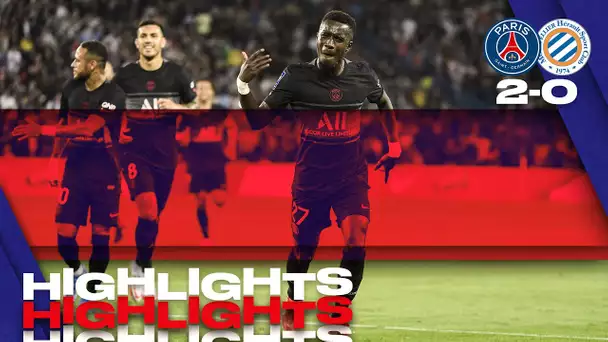 HIGHLIGHTS | Paris Saint-Germain 2-0 Montpellier