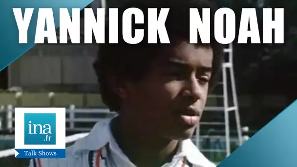 Qui est Yannick Noah ? | Archive INA