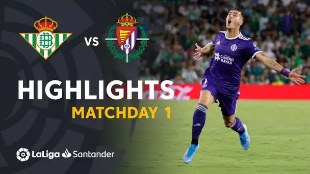 Highlights Real Betis vs Real Valladolid (1-2)
