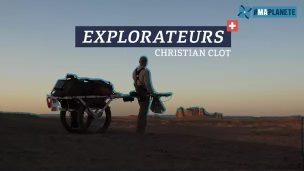 EXPLORATEURS - Christian Clot