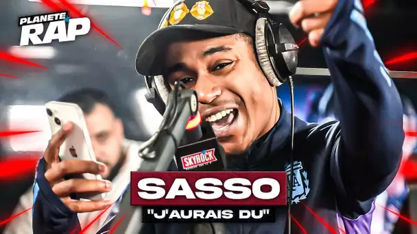 [EXCLU] Sasso - J'aurais dû #PlanèteRap