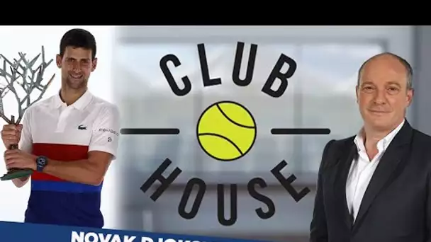 🎾 Club House : Djokovic, simplement numéro un