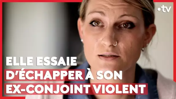 Elle essaie d’échapper à son ex-conjoint violent (LE + D'ENVOYÉ SPÉCIAL)