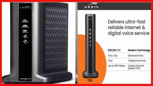 ARRIS SURFboard T25 DOCSIS 3.1 Gigabit Cable Modem | Comcast Xfinity Internet & Voice | Two 1 Gbps