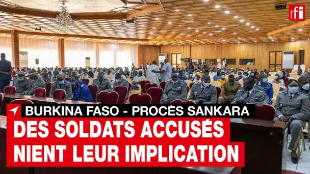 Assassinat de Sankara : des soldats accusés d'avoir participé à l'assaut nient leur implication •RFI