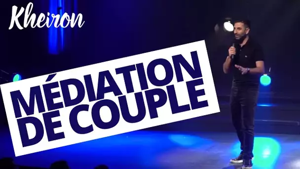 Médiation de couple - 60 minutes avec Kheiron