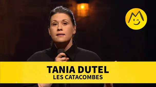 Tania Dutel — Les Catacombes