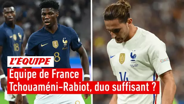 Équipe de France - Tchouaméni-Rabiot, un duo suffisant pour être champion du monde ?