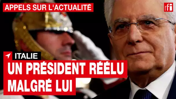 Italie : comment expliquer que S. Mattarella ait été réélu alors qu’il n’était pas candidat ? • RFI