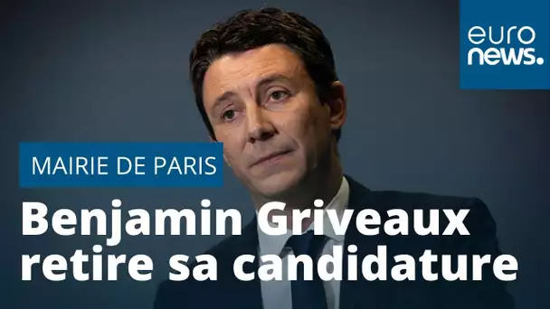 Benjamin Griveaux renonce à sa candidature à la mairie de Paris à cause d'une vidéo sexuelle
