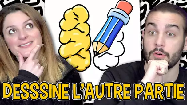 ON DOIT DESSINER L'AUTRE PARTIE ! | DRAW ONE PART