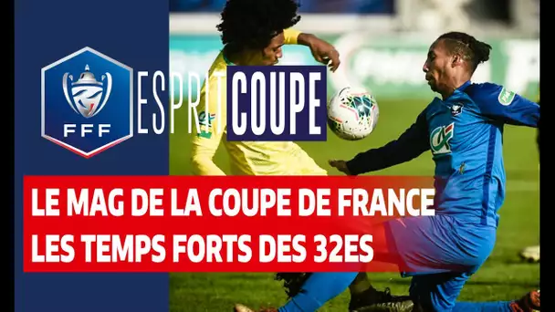 Esprit Coupe : les 32es de finale à la loupe I Coupe de France 2019-2020