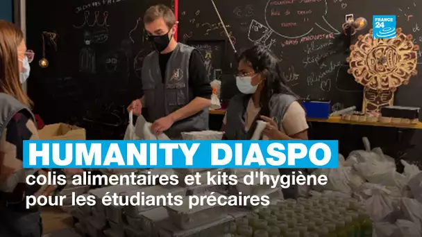 Humanity Diaspo : des colis alimentaires et des kits d’hygiène pour les étudiants précaires [1/10]