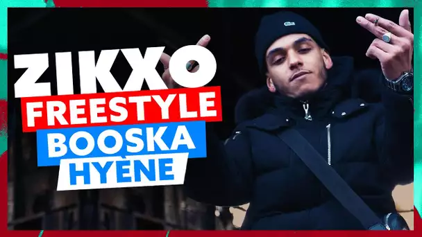 Zikxo | Freestyle Booska'Hyène