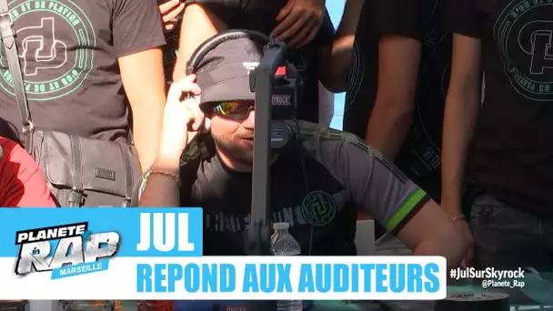 Jul répond aux auditeurs : qu'est ce que Jul écoute ? #PlanèteRap