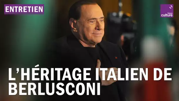 L'héritage de Berlusconi dans l’Italie d’aujourd’hui