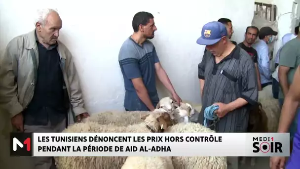 Les Tunisiens dénoncent les prix hors contrôle pendant la période de Aid al-adha