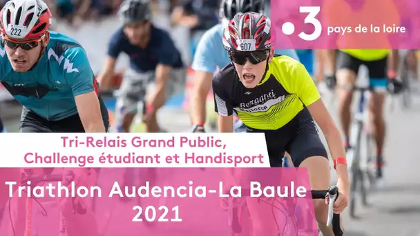Triathlon Audencia-La Baule 2021 :  Tri-Relais Grand Public, Challenge Étudiant &  Handisport