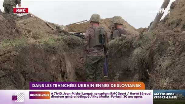 Guerre en Ukraine : dans les tranchées de Sloviansk