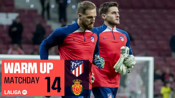 Calentamiento Atlético de Madrid vs RCD Mallorca