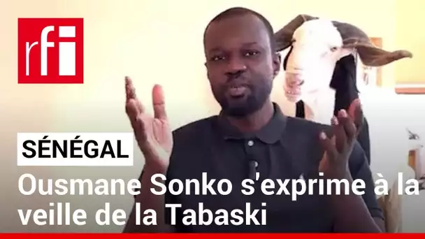 Sénégal : Ousmane Sonko s'exprime pour la première fois depuis sa condamnation • RFI