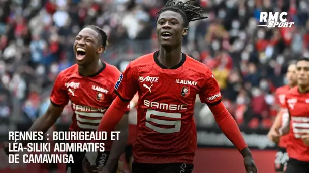 Rennes : Bourigeaud et Léa-Siliki admiratifs de Camavinga