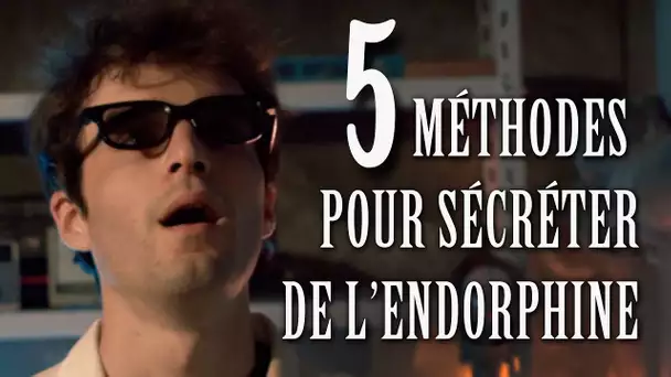 5 méthodes pour sécréter de l'endorphine !