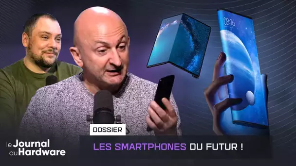 À quoi vont ressembler les Futurs Smartphones ? | LE JDH #141