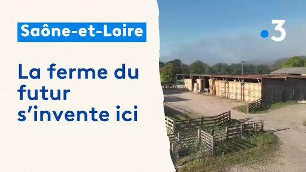AGRICULTURE. La ferme de demain s'invente en Saône-et-Loire