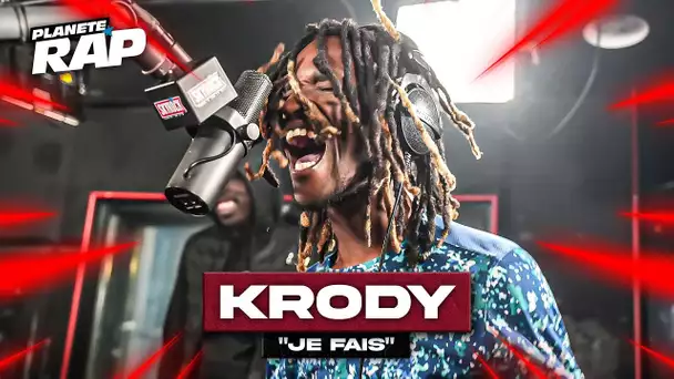 [EXCLU] Krody - Je fais #PlanèteRap