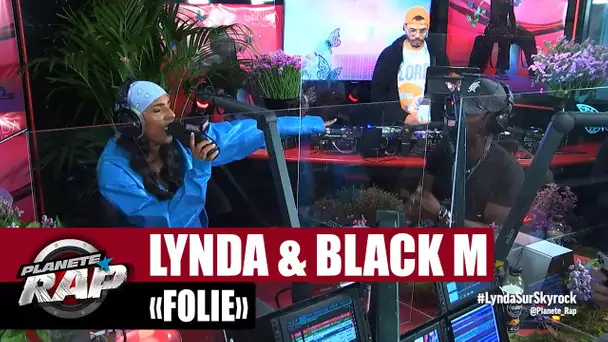 Lynda "Folie" ft Black M #PlanèteRap