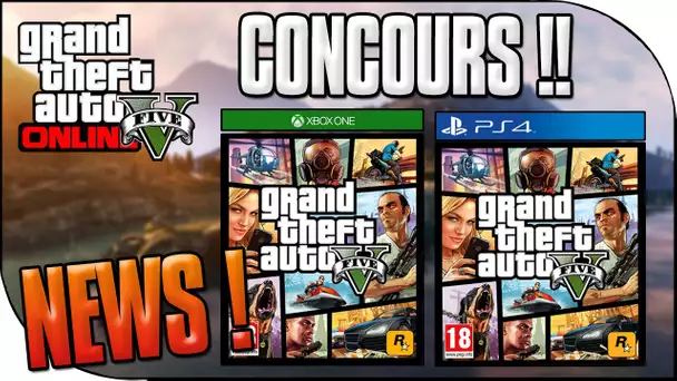 CONCOURS : GAGNE GTA 5 NEXT GEN ! ( PS4 & Xbox One ) - ( GTA 5 Gameplay )