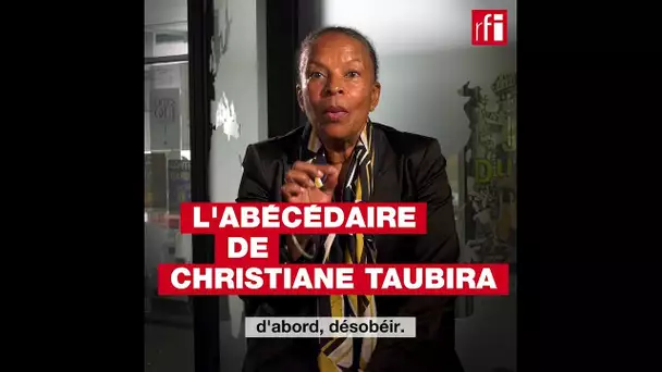 L'abécédaire de Christiane Taubira