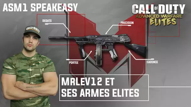 MrLEV12 et son arsenal élite : ASM1 Speakeasy (EN LIVE)