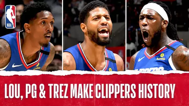 Lou, Trez & PG Make Clippers History!