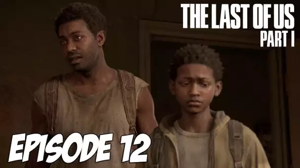 The Last of Us Part I - Henry & Sam | Episode 12 | 4K 60
