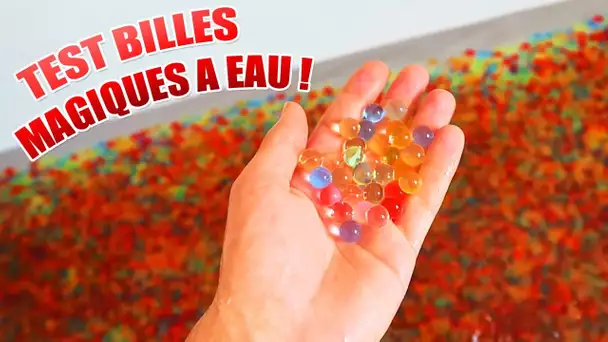 DES BILLES D&#039;EAU MAGIQUE !! - Orbeez