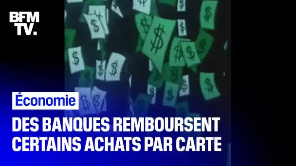 Plusieurs banques françaises reversent désormais de l'argent à leurs clients qui paient par carte