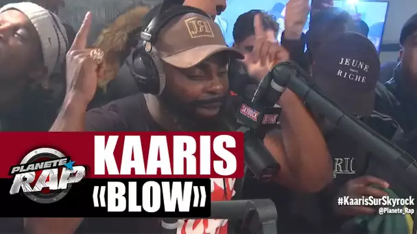 Kaaris "Blow" #PlanèteRap