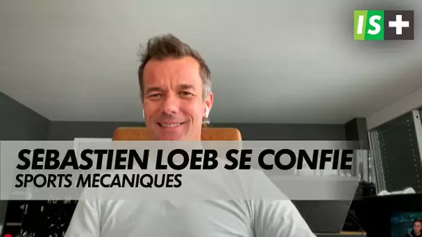Sébastien Loeb se confie à INFOSPORT+