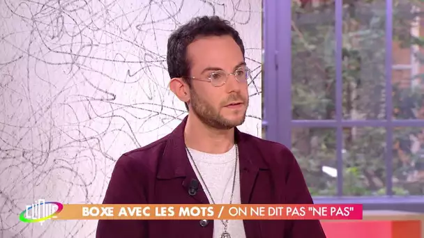 Clément Viktorovitch : on ne dit pas "ne pas" - Clique - CANAL+