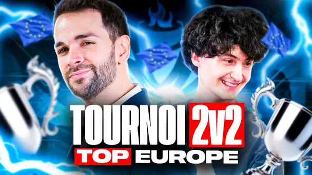 ON TRYHARD LE TOURNOI 2v2 AVEC TOUT LES TOP EUROPE FRAICAIS ! (avec FLASHSHAD0W)