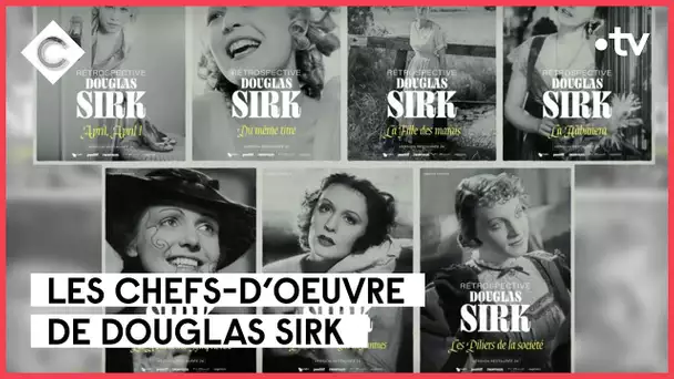 Douglas Sirk, Nobel du mélo - L’Oeil de Pierre Lescure - C à vous - 19/09/2022