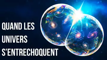 Imagine Que Notre Univers Entre en Collision Avec un Univers Voisin