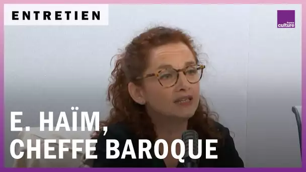 Emmanuelle Haïm, cheffe baroque