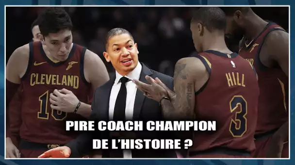 TYRONN LUE, PIRE COACH CHAMPION DE L'HISTOIRE ?